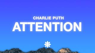 Download lagu Charlie Puth - Attention (Lyrics) mp3