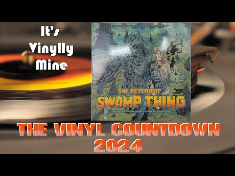 The Return of Swamp Thing (2023 release) OST LP - It's Vinylly Mine "Vinyl Countdown"