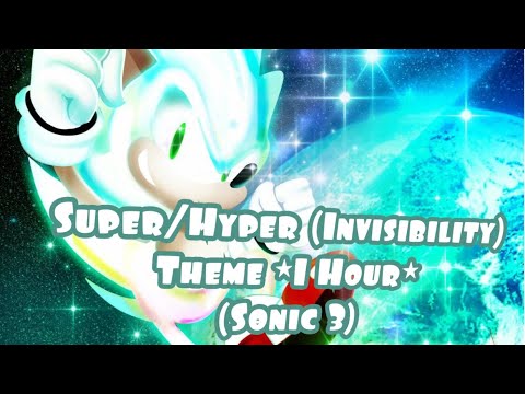 Super/Hyper (Invisibility) Theme *1 Hour* (Sonic 3)