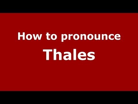 How to pronounce Thales