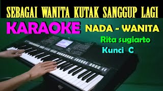 Download lagu BUKAN YANG KUPINTA - Rita Sugiarto | KARAOKE Nada Wanita mp3 Download lagu BUKAN YANG KUPINTA - Rita Sugiarto | KARAOKE Nada Wanita mp3