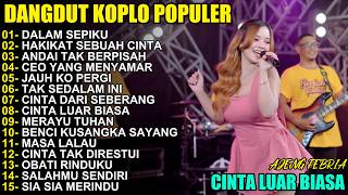 Download lagu FULL ALBUM KOPLO AJENG FEBRIA - DALAM SEPIKU PALING ENAK Teman Kerja & Perjalanan (Kompilasi 2026) mp3