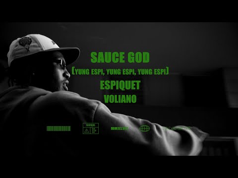 Espiquet - Sauce God (Freestyle) [Prod. by VOLIANO]