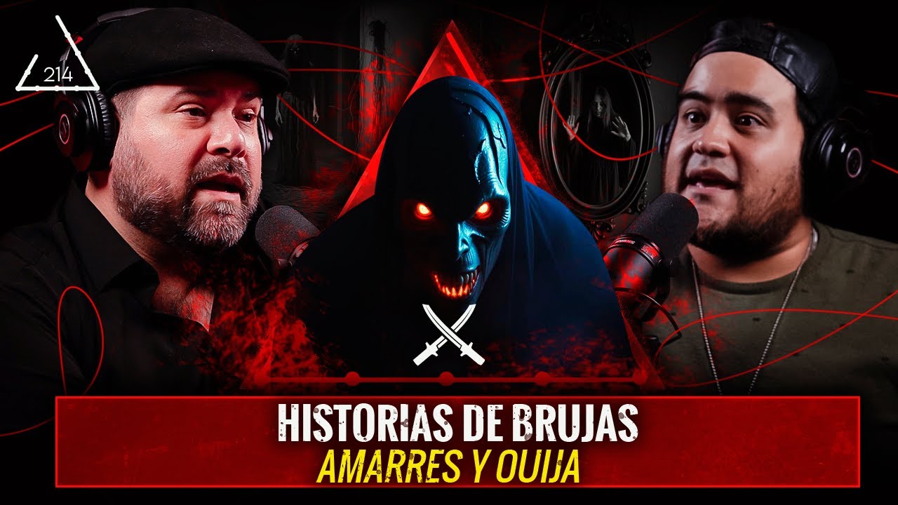 Historias de Brujas, Amarres y Ouija| Ft. @dimerequena | EP 214