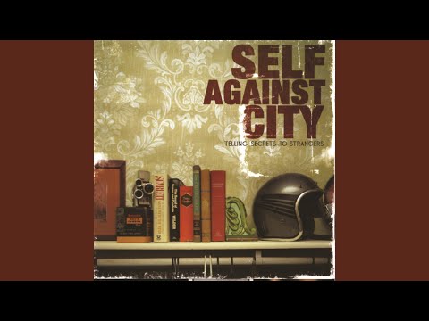 Even the Strong Won't Survive - Self Against City