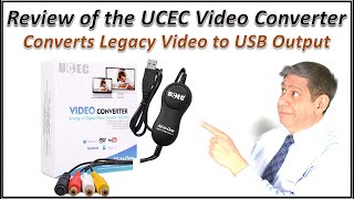 Review of the UCEC USB Video Converter/Adapter – Box Opening, Setup, Testing and Sample Output