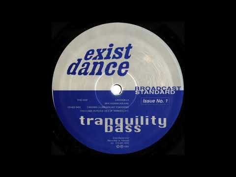 Tranquility Bass - Cantamilla (1994)