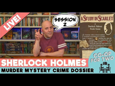 Sherlock Holmes Murder Mystery Dossier - Study in Scarlet - Session 2