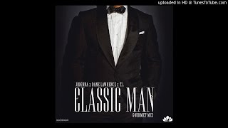 Jidenna - Classic Man (Remix feat. Dane Lawrence & T.I.)(Dirty)
