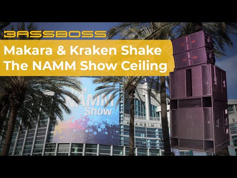 Makara and Kraken Subwoofers Shake the NAMM Show Ceiling
