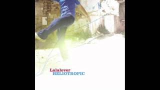 Lalalover - Troubles and Fights