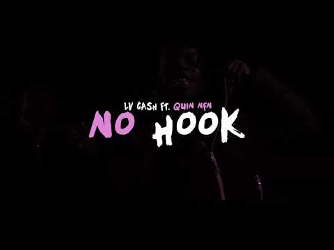 LV Cash - No Hook (Remix) Ft. Quin NFN