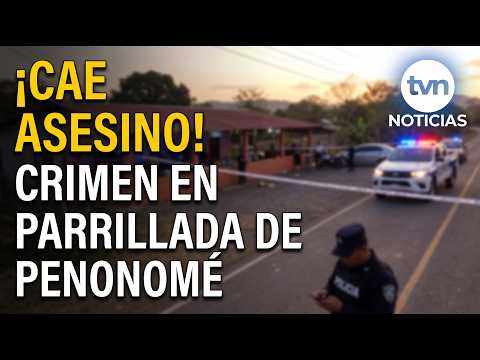 ¿Ajuste de cuentas? Aprehenden a implicado en el homicidio en Penonomé