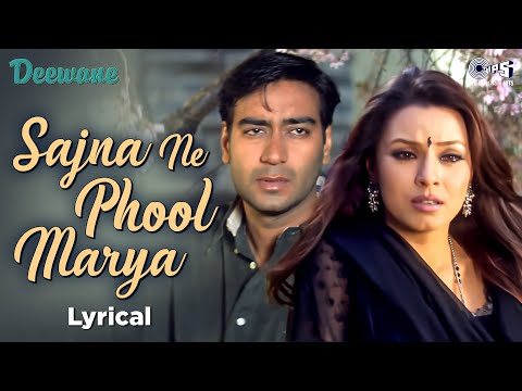 Sajna Ne Phool Marya - Lyrical | Deewane | Ajay Devgn, Mahima | Jaspinder Narula & Sukhwinder Singh
