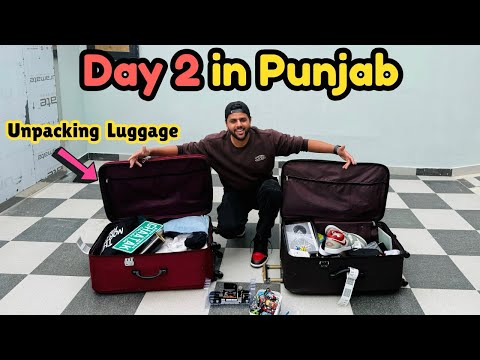 Day 2 in Punjab 🇮🇳 || From Canada 🇨🇦 || Unboxing Luggage of Canada 