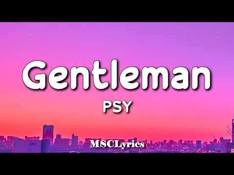 PSY - Gentleman (Lyrics)????