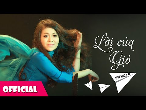 Lời Của Gió - Anh Thơ, Tấn Minh [Official MV]
