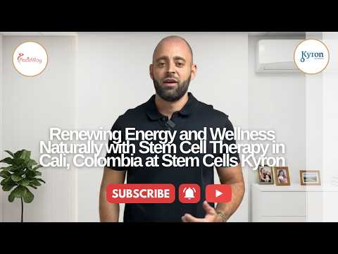 Renewing Energy and Wellness Naturally with Stem Cell Therapy in Cali, Colombia at Stem Cells Kyron
