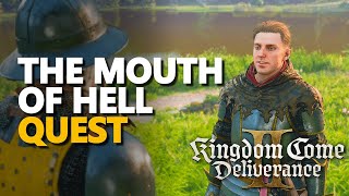 The Mouth of Hell FULL QUEST Kingdom Come Deliverance 2