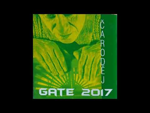Gate 2017 - Krásnej sen (Čaroděj 2004)