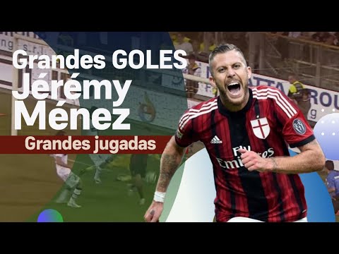 Jérémy Ménez mejores goles y  jugadas