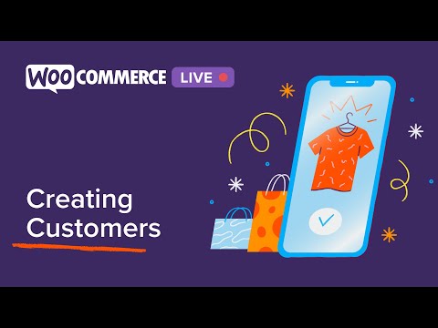 WooCommerce Live Creating Customers