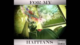 Choppa Zoe -For My Haitians