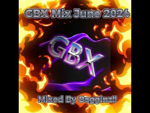 GBX Mix June 2024