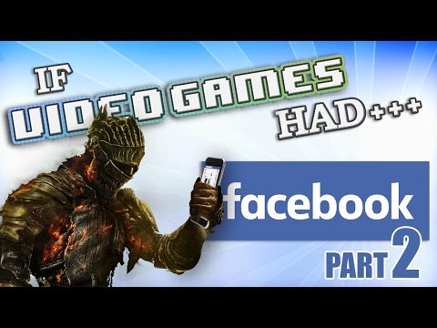 IF VIDEO GAMES HAD FACEBOOK 2