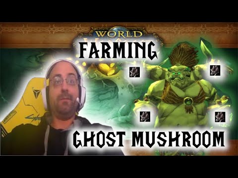Best Ghost Mushroom Farm WoW Classic