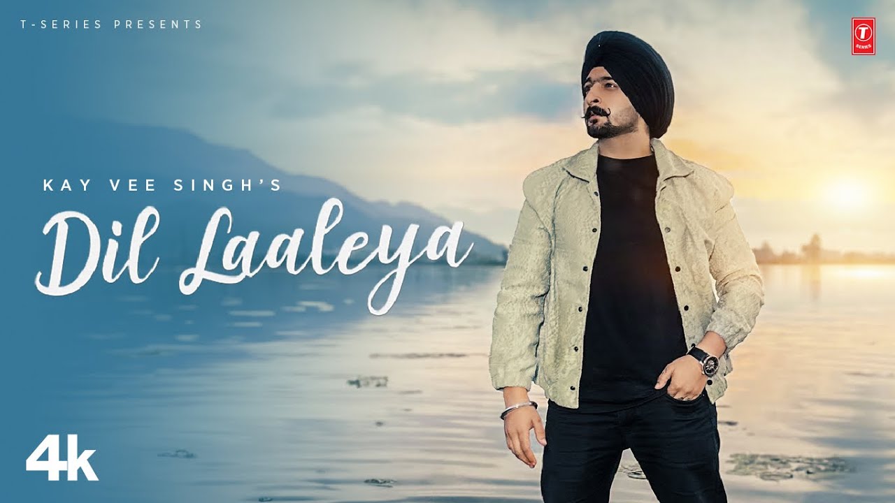 Dil Laaleya Lyrics | Kay Vee Singh