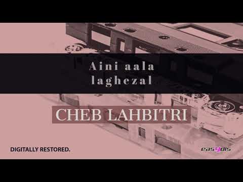 Cheb Lahbitri - Koun nahkilak amimti / كون نحكيلك اميمتي