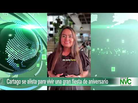 Cartago se alista para vivir una gran fiesta de aniversario