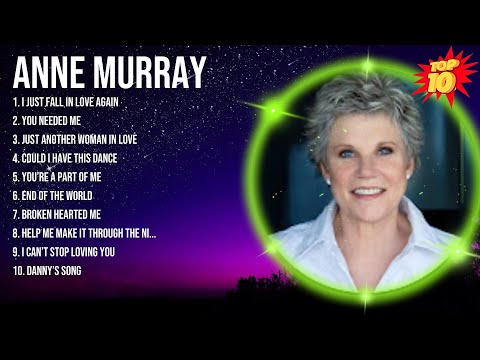 Anne Murray ⭐ The Legend Country Songs Of All Time
