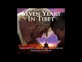 Seven Years in Tibet -  Approaching The Summit