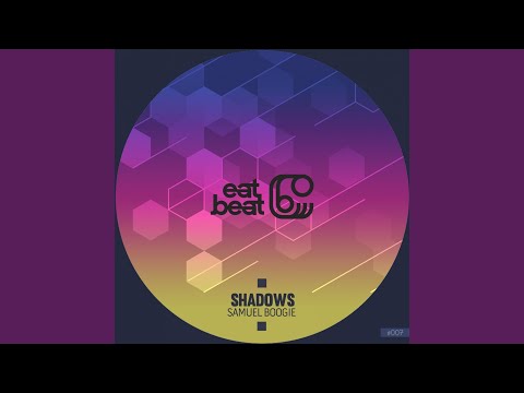 Shadows (Original Mix)