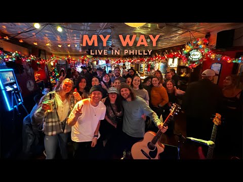 Zack Couron - My Way (live in Philly) ft Matt Walden