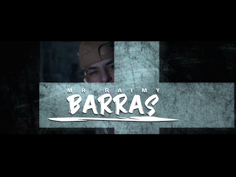Mr Raimy - Barras (Video Official)
