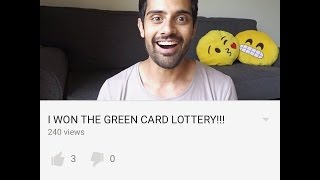 I WON THE GREEN CARD LOTTERY!!!