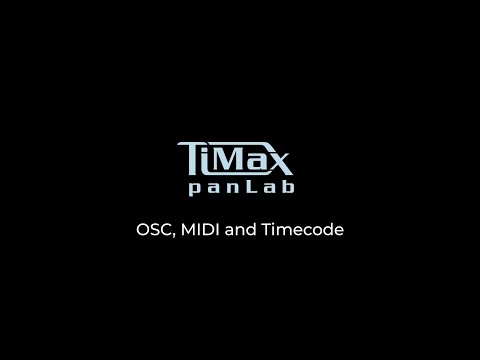 TiMax panLab - OSC, MIDI and Timecode