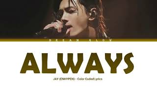 Download lagu JAY (ENHYPEN) || 'Always 1995 Wembely Ver.' Lyrics Original Song by Bon Jovi (Color Coded Lyrics) mp3 Download lagu JAY (ENHYPEN) || 'Always 1995 Wembely Ver.' Lyrics Original Song by Bon Jovi (Color Coded Lyrics) mp3