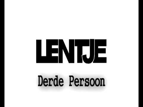 Lentje - Derde Persoon