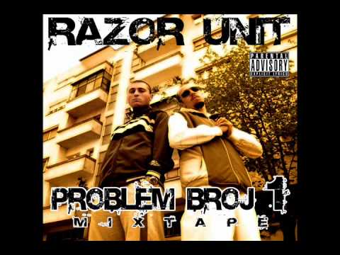 Razor Unit ft. Freedom Fighters - Uste Eden Den/Problem Br. 1 Mixtape