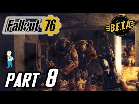 FALLOUT 76 BETA PC Gameplay Part 8 – SUPER MUTANTS’ PRISON
