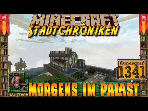 Minecraft #1341 -Stadtchroniken- Morgens im Palast [HD+Deutsch]