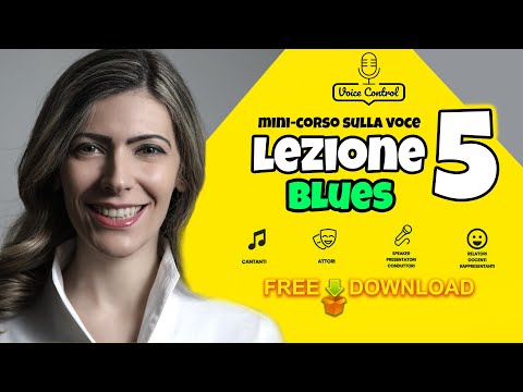 IL BLUES 🎤🎧LEZIONE N.05 | mini-corso GRATUITO sulla Voce | By Mariella Cesaroni
