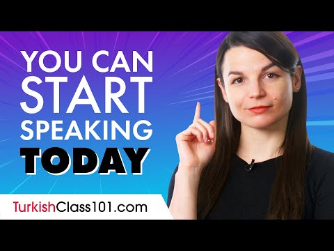 Start Speaking Turkish Today