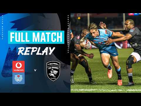 A Semi Final For The Ages | Vodacom Bulls v Hollywoodbets Sharks | 2025