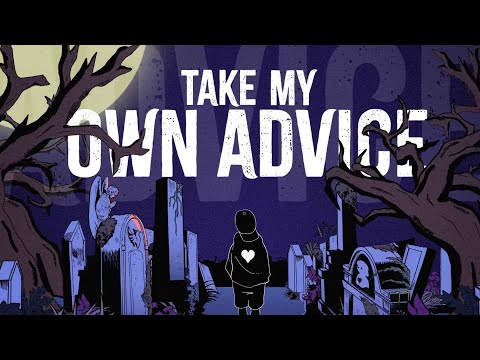 Video thumbnail for My Own Advice