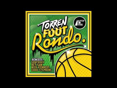 Torren Foot - Rondo (Original Mix) [JUMP TO THIS]